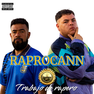 Trabajo de Rapero (Explicit)