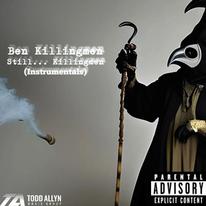 Still... Killingmen (Instrumentals)