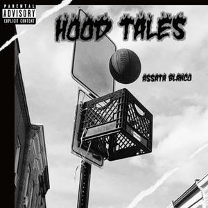 Hood Tales (Explicit)