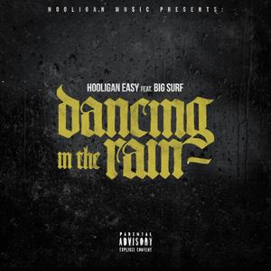 Dancing In The Rain (Explicit)