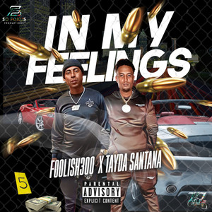 IN MY FEELINGS (Explicit)
