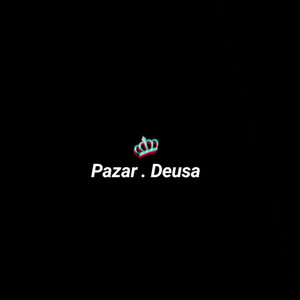 Deusa (Explicit)