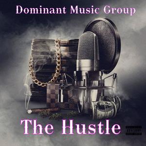 The Hustle (Explicit)