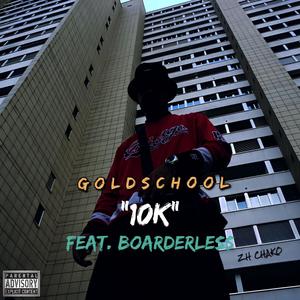 10K (feat. BoarderLess)