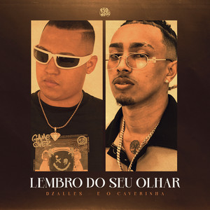 Lembro do Seu Olhar (Explicit)