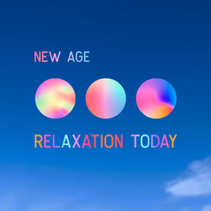 New Age Relaxation Today