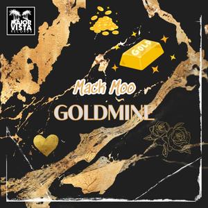 Goldmine (Explicit)