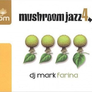 Mushroom Jazz Vol. 4