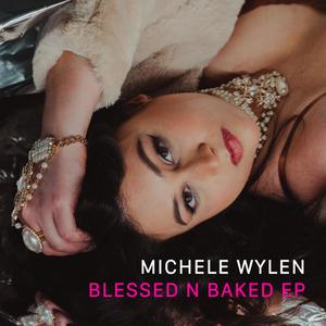 Blessed N Baked (Explicit)