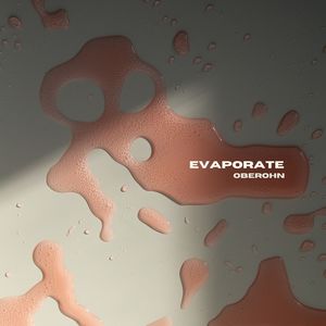 Evaporate