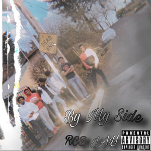 By My Side (Explicit)