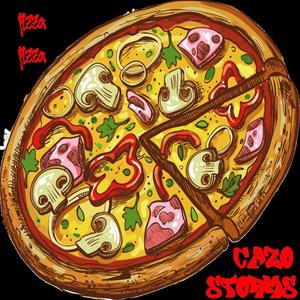 Pizza Pizza (feat. Cazo) [Explicit]