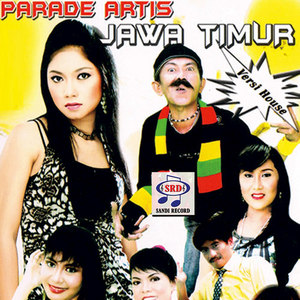 Parade Artis Jawa Timur Versi House