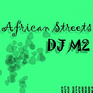 African Streets (Original Mix)