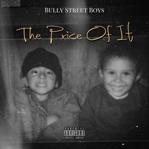 The Price Of It (Explicit)