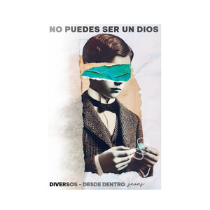 NO PUEDES SER UN DIOS