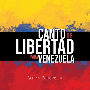 Canto de Libertad para Venezuela