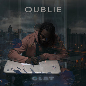 Oublie (Explicit)