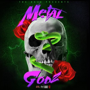 Metal Godz (feat. SIR SPITS & QC) [Explicit]