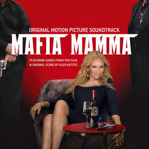 Mafia Mamma (Original Motion Picture Soundtrack) [Explicit]