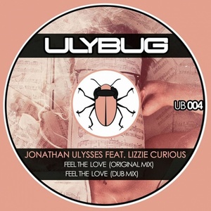 Feel the Love (Jonathan Ulysses feat. Lizzie Curious)