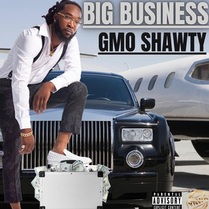 Big Business (Explicit)