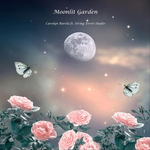 Moonlit Garden (feat. String Fever Studio)