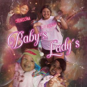 Baby's-Lady's (feat. Kraj Beat) [Explicit]