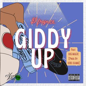 Giddy Up (feat. BXG MAGXC) [Explicit]