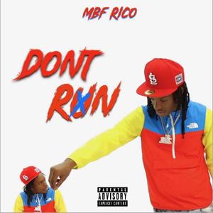 Don't Run (Explicit)