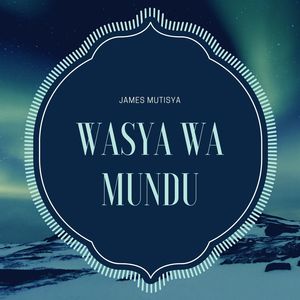 Wasya Wa Mundu