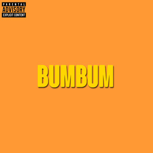 Bumbum (Explicit)