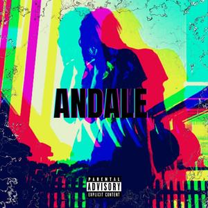 Andalé (Explicit)