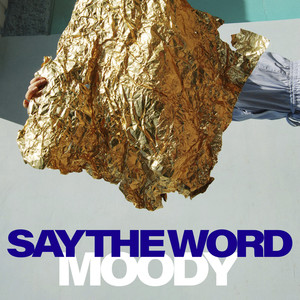 Say The Word
