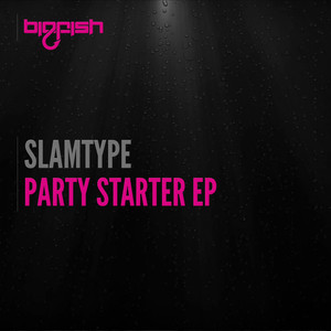 Party Starter EP