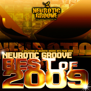 Neurotic Groove Best Of 2009