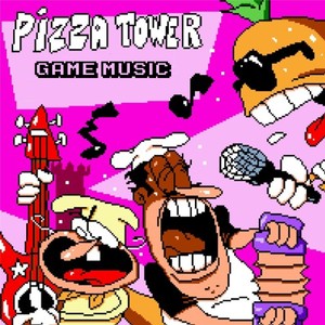 Pizza Tower: 料理&ノイズ - Vol. 1 (Original Game Soundtrack)