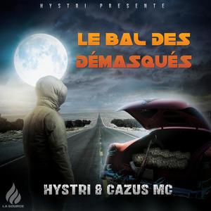 Le Bal Des Démasqués (feat. Cazus Mc) (Explicit)