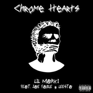Chrome Hearts (feat. Leesta) (Explicit)