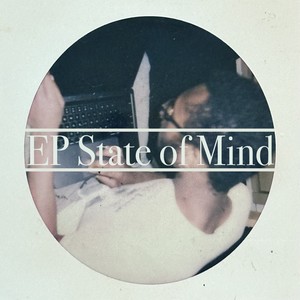 State of Mind (Explicit)