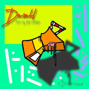 Dazall(feat. BN WhoIAm) (Explicit)