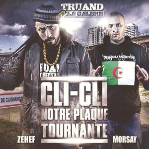 Cli-cli notre plaque tournante