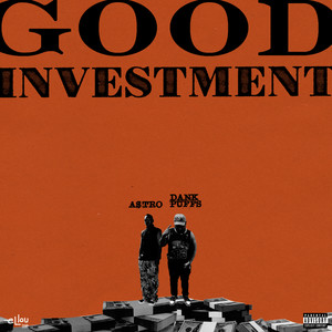 GOOD INVESTMENT (Explicit)