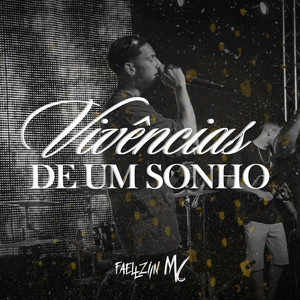 Vivências de um Sonho (Explicit)