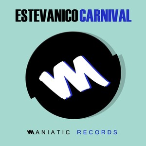 Carnival (Original Mix)