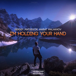 I'm Holding Your Hand (Original Mix)