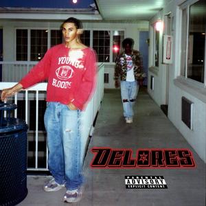 Delores (Explicit)