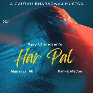 Har Pal (feat. Munavvar Ali)