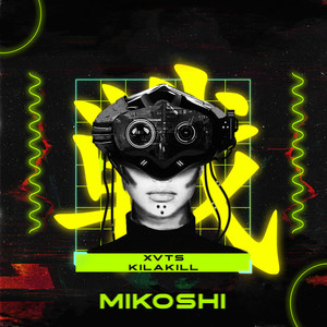 Mikoshi (Explicit)