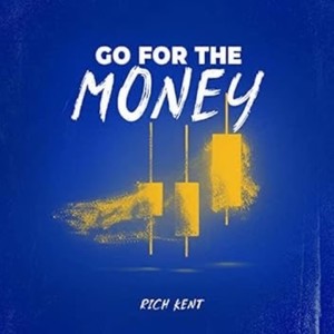 Go for the Money